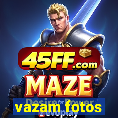 vazam fotos